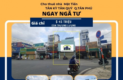 CỰC HIẾM- Cho thuê nhà  Mặt Tiền Tân Kỳ Tân Quý 91m2, 1Lầu - NGAY NGÃ TƯ